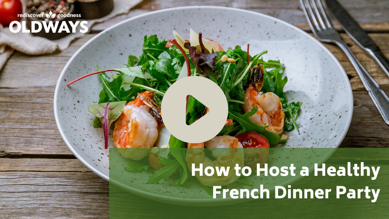 Healthy French Dinner Party