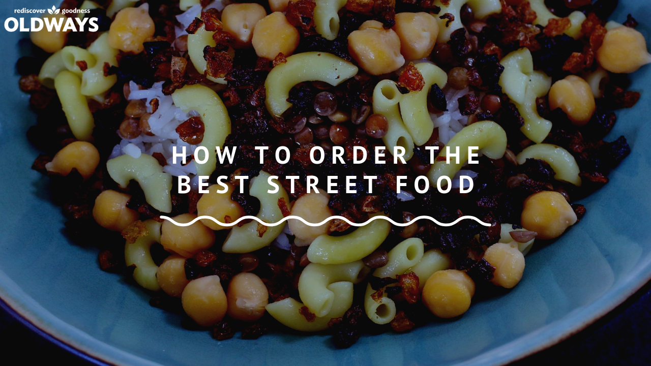 How to Order the Best Street Food: Koshari