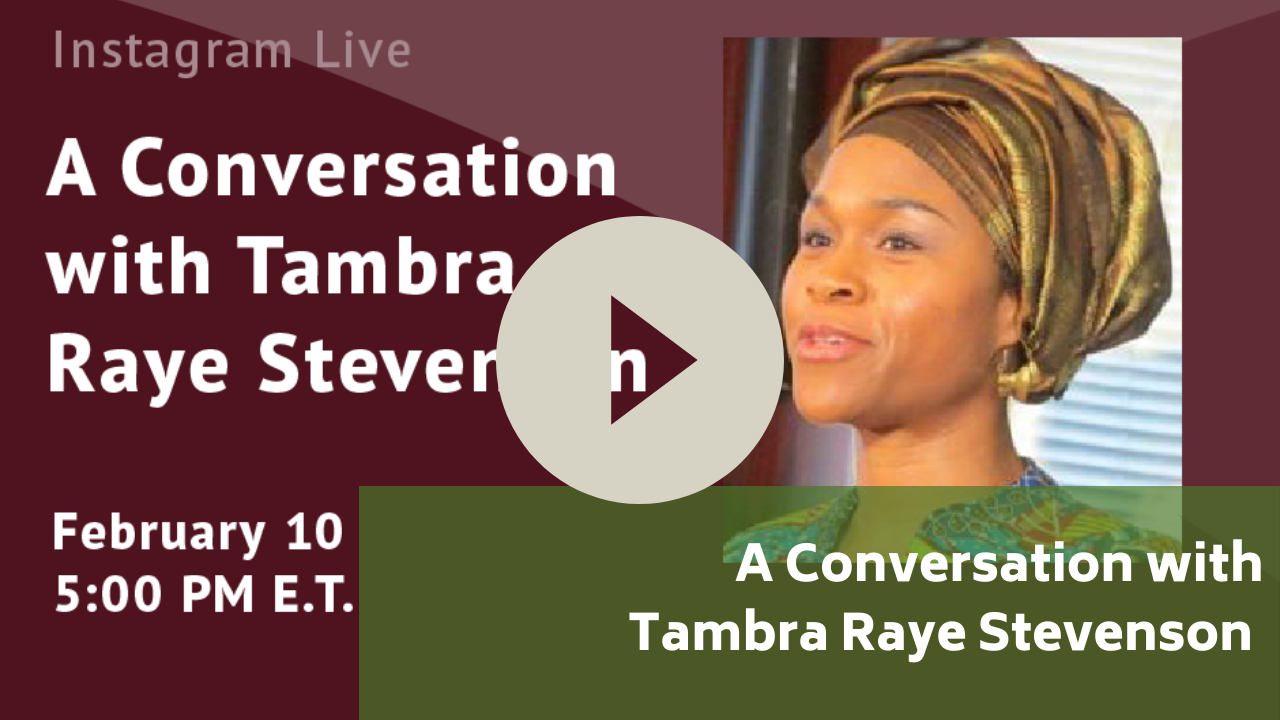 A Conversation with Tambra Raye Stevenson